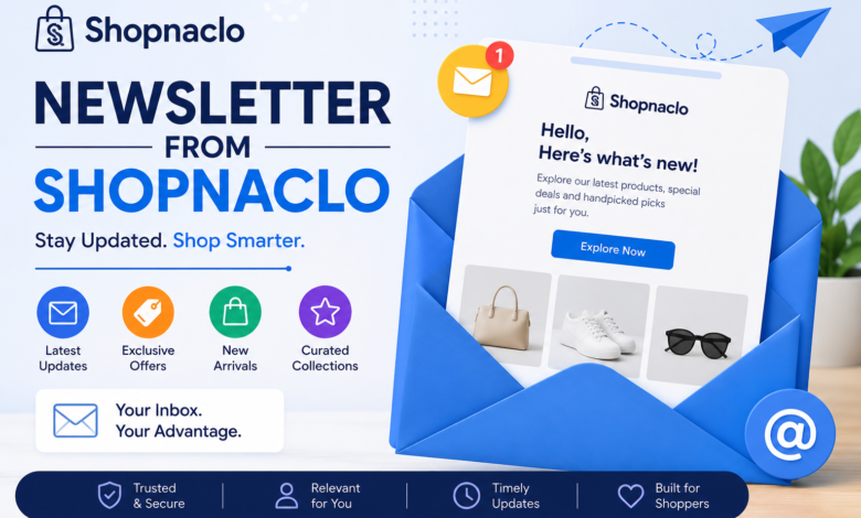 Newsletter From Shopnaclo